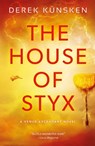 House of Styx - KUNSKEN,  Derek - 9781781088777