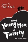 Many Young Men of Twenty - KEANE,  John B. - 9781781174791