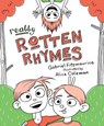 Really Rotten Rhymes - Gabriel Fitzmaurice ; Alice Coleman - 9781781177402