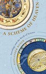 A Scheme of Heaven - Alexander Boxer - 9781781259634