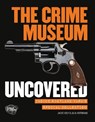 The Crime Museum Uncovered - Jackie Keily ; Julia Hoffbrand - 9781781300411