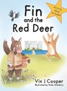 Fin and the Red Deer - Vix J Cooper - 9781781329955