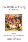 The Battle of Crecy - Michael Livingston - 9781781382646