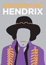 Biographic: Hendrix - Liz Flavell - 9781781453155