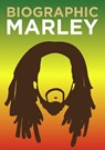 Biographic: Marley - Liz Flavell - 9781781453728