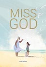 Miss God - Claus Mikosch - 9781781453902