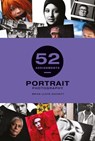 52 Assignments: Portrait Photography - Brian Lloyd Duckett - 9781781454794