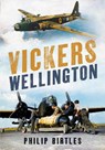 Vickers Wellington - Philip Birtles - 9781781558683