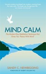 Mind Calm - Sandy C. Newbigging - 9781781802625