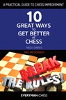 A Practical Guide to Chess Improvement - DAVIES,  Nigel ; McDonald, Neil - 9781781944639