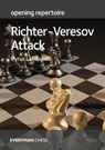 Opening Repertoire: Richter-Veresov Attack - Cyrus Lakdawala - 9781781946817