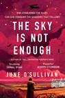 The Sky is not Enough - June O'Sullivan - 9781781996539