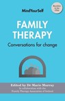Family Therapy: Conversations for Change - Marie Murray - 9781782054856
