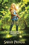 Summerkin - Sarah Prineas - 9781782061311