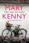 The Way We Were - Mary Kenny - 9781782183860