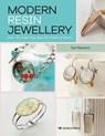 Modern Resin Jewellery - Sara Naumann - 9781782219644