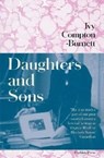 Daughters and Sons - Ivy Compton-Burnett - 9781782278702