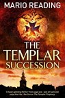 Reading, M: Templar Succession - READING,  Mario - 9781782399247
