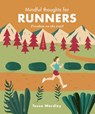 Mindful Thoughts for Runners - Tessa Wardley - 9781782407645