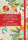 Grandma Remembers - Michael O'Mara Books - 9781782436270