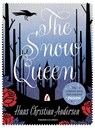 The Snow Queen - Hans Christian Andersen ; Lucie Arnoux ; Misha Hoekstra - 9781782691037