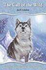 The Call of the Wild - Jack London ; Katy Jackson - 9781782700418