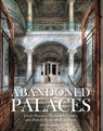 Abandoned Palaces - Michael Kerrigan - 9781782748625