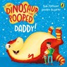 The Dinosaur that Pooped Daddy! - Tom Fletcher ; Dougie Poynter - 9781782956396