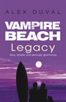 Vampire Beach: Legacy - Alex Duval - 9781782956723