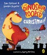 The Dinosaur that Pooped Christmas! - Tom Fletcher ; Dougie Poynter - 9781782957003