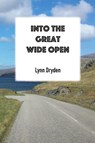 Into the Great Wide Open - Lynn Dryden - 9781783173471