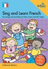 Sing and Learn French - Catherine Barlow - 9781783174386