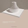 Architecture and the Virtual - Marta Jecu - 9781783209453
