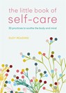 The Little Book of Self-Care - Suzy Reading - 9781783253128