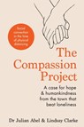 The Compassion Project - Julian Abel ; Lindsay Clarke - 9781783253876