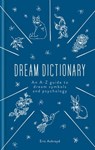 A Dictionary of Dream Symbols - Eric Ackroyd - 9781783253883