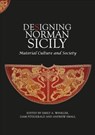 Designing Norman Sicily - Emily A. Winkler ; Liam Fitzgerald ; Andrew Small - 9781783274895