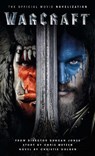 Warcraft Official Movie Novelization - Christie Golden - 9781783295593