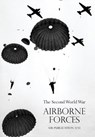Airborne Frcesthe Second World War 1939-1945, Royal Air Force. - Air Historical Branch Air Ministry - 9781783311132