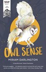 Owl Sense - Miriam Darlington - 9781783350766