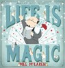 Life is Magic - Meg McLaren - 9781783443383