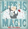 Life is Magic - MCLAREN,  Meg - 9781783444861