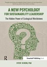 A New Psychology for Sustainability Leadership - Steve Schein - 9781783531950