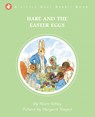 Little Grey Rabbit: Hare and the Easter Eggs - The Alison Uttley Literary Property Trust and the Trustees of the Estate of the Late Margaret Mary - 9781783701933