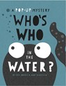 Who's Who in the Water - Eryl (Junior editor) Norris - 9781783702374