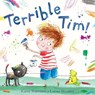 Terrible Tim - Katie Haworth - 9781783705023