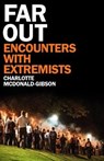 Far Out - Charlotte McDonald-Gibson - 9781783786466