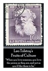 Leo Tolstoy's Fruits Of Culture: "When you love someone, you love the person as they are, and not as you'd like them to be" - Leo Tolstoy - 9781783945122