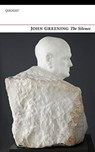 The Silence - John Greening - 9781784107475