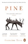 Pine - Francine Toon - 9781784164829